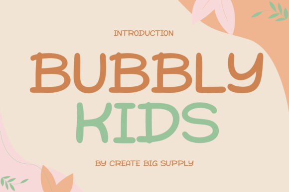 Bubbly Kids Font for Bright, Cheerful Design