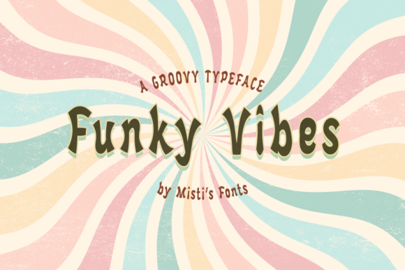 Funky Vibes Font Review for Creative Makers