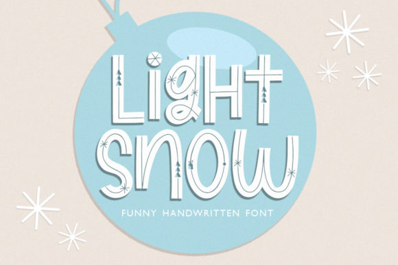 Light Snow: The Playful Font That Boosts Campaign Clarity