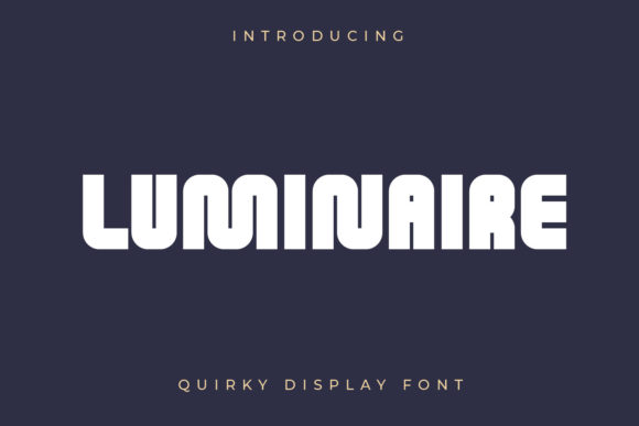 Luminaire Display Font for Creative and Professional Publishing