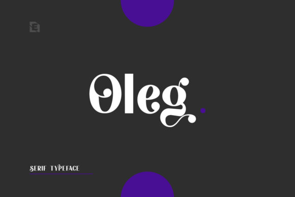 Oleg: The Modern Display Font for Impactful Campaigns